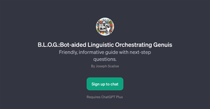 B.L.O.G.:Bot-aided Linguistic Orchestrating Genuis