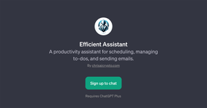 Efficient Assistant